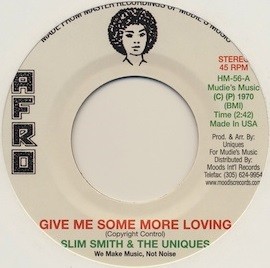 Slim Smith : Give Me Some More Loving | Single / 7inch / 45T  |  Oldies / Classics