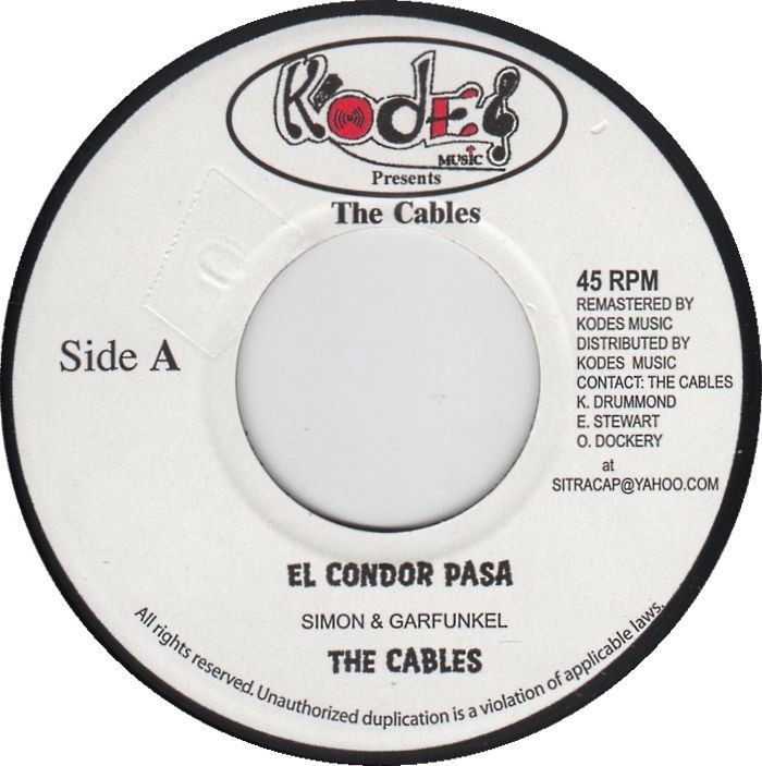 The Cables : El Condor Pasa | Single / 7inch / 45T  |  Oldies / Classics