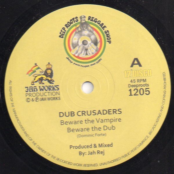 Dub Crusaders : Beware The Vampire | Maxis / 12inch / 10inch  |  UK