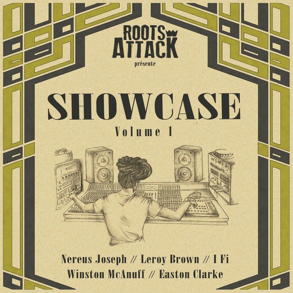 Roots Attack : Showcase Vol. 1 | LP / 33T  |  Dancehall / Nu-roots