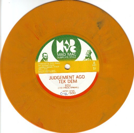 Ecu ( The Lyrical General ) : Judgment Ago Tek Dem Ecu ( The Lyrical General ) : Judgment Ago Tek Dem | Single / 7inch / 45T | UK