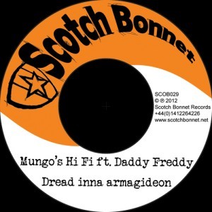 Mungo`s Hifi Feat Daddy Freddy : Dread Inna Armagideon | Single / 7inch / 45T  |  UK