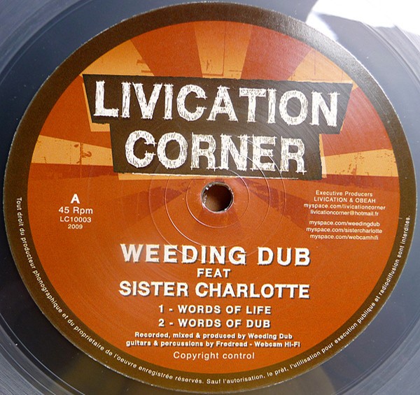 Weeding Dub Feat. Sister Charlotte : Words Of Life