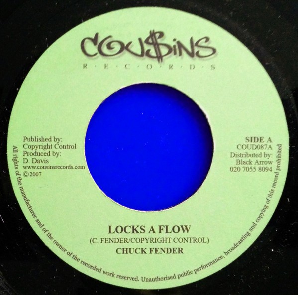 Chuck Fender : Locks A Flow | Single / 7inch / 45T  |  Dancehall / Nu-roots