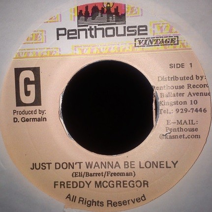 Freddie Mcgregor : Just Don't Wanna Be Lonely | Single / 7inch / 45T  |  Dancehall / Nu-roots