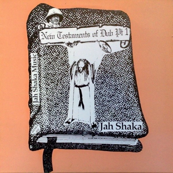 Jah Shaka : New Testament Of Dub Pt 1 | LP / 33T  |  UK