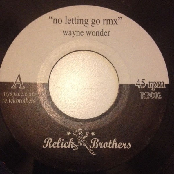 Wayne Wonder : No Letting Go Rmx ( Dr Bird ) | Single / 7inch / 45T  |  Info manquante