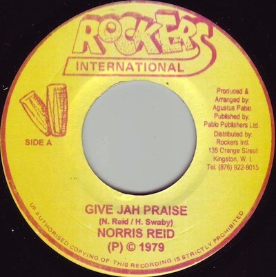 Norris Reid : Give Jah Praises | Single / 7inch / 45T  |  Oldies / Classics