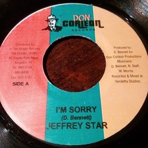 Jeffrey Star : I'm Sorry | Single / 7inch / 45T  |  Dancehall / Nu-roots
