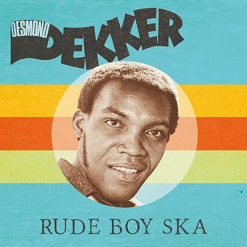 Desmond Dekker : Rude Boy Ska | LP / 33T  |  Oldies / Classics
