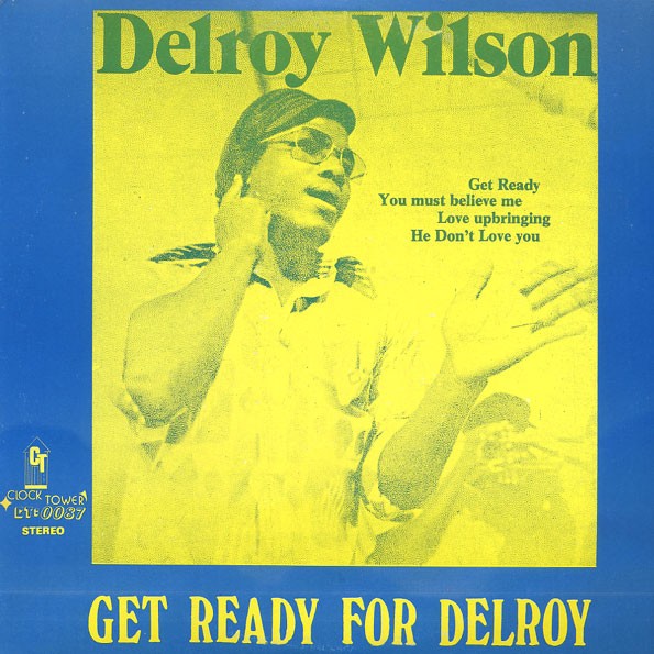 Delroy Wilson : Get Ready For Delroy | LP / 33T  |  Oldies / Classics