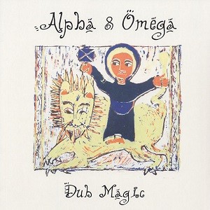 Alpha & Omega : Dub Magic | LP / 33T  |  UK