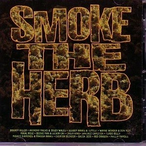 Various : Smoke The Herb | LP / 33T  |  Dancehall / Nu-roots