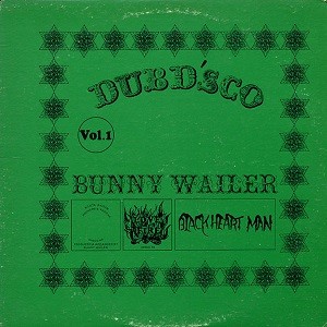 Bunny Wailer : Dubd'Sko Vol. 1 | LP / 33T  |  Oldies / Classics