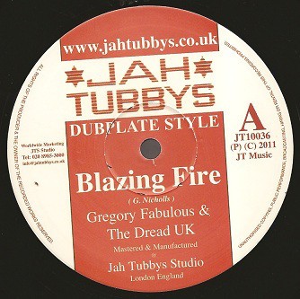Gregory Fabulous & The Dread Uk : Blazing Fire