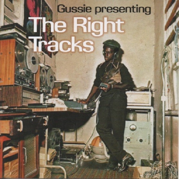 Various : Gussie Presenting The Right Tracks | LP / 33T  |  Oldies / Classics