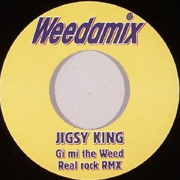 Jigsy King : Gimme Di Weed ( Real Rock Remix ) | Single / 7inch / 45T  |  Info manquante