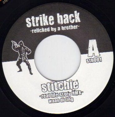 Stichie : Real Life Story Rmx | Single / 7inch / 45T  |  Info manquante