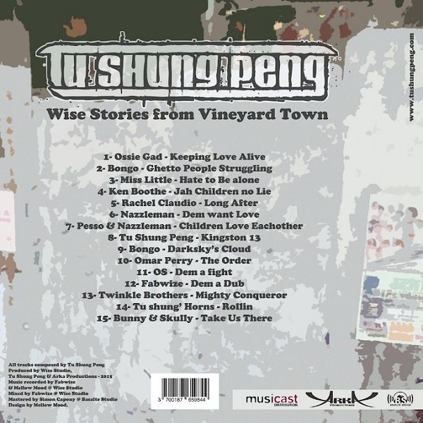 Tu Shung Peng : Wise Stories From Vineyard Town Tu Shung Peng : Wise Stories From Vineyard Town | LP / 33T | Dancehall / Nu-roots