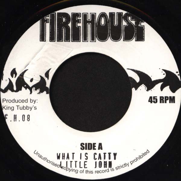Little John : What Is Catty | Single / 7inch / 45T  |  Dancehall / Nu-roots