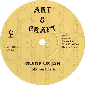 Johnny Clarke : Guide Us Jah | Maxis / 12inch / 10inch  |  Oldies / Classics