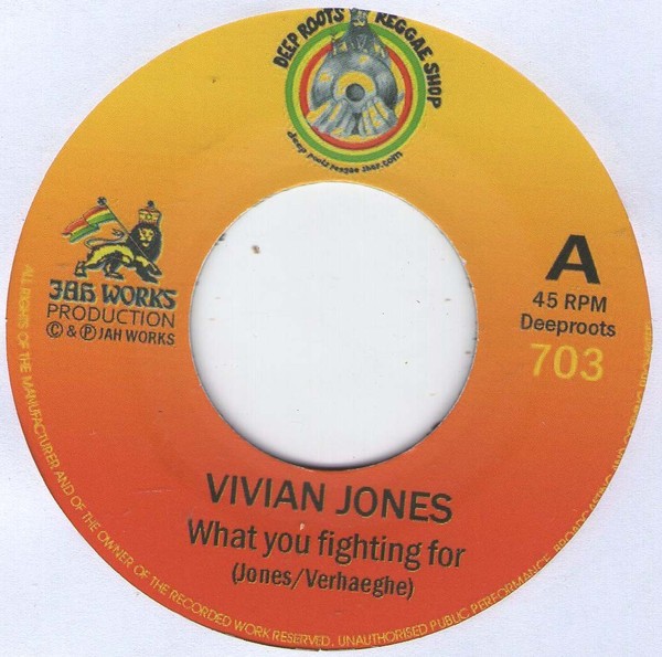 Vivian Jones : What You Fighting For | Single / 7inch / 45T  |  UK