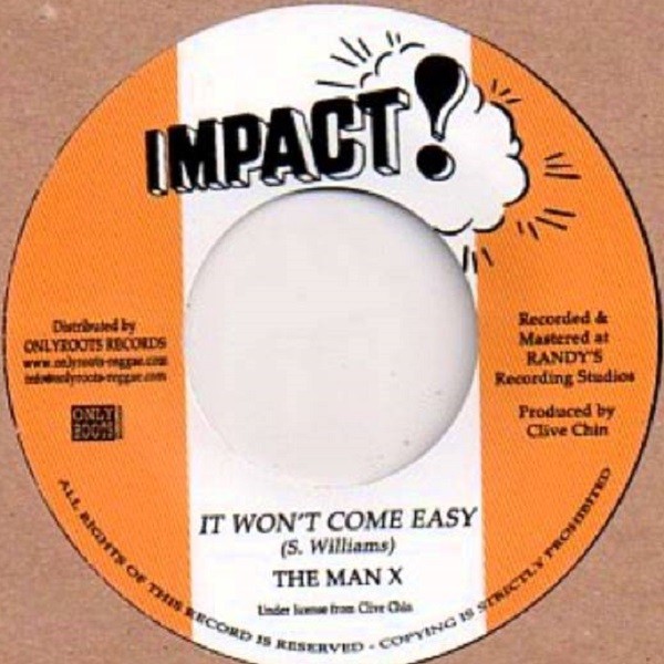 The Man X : It Won't Come Easy | Single / 7inch / 45T  |  Oldies / Classics