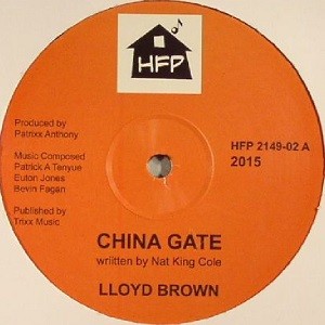 Lloyd Brown : China Gate | Maxis / 12inch / 10inch  |  UK