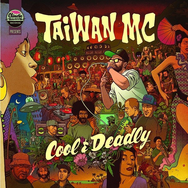 Taiwan Mc : Cool & Deadly | LP / 33T  |  Dancehall / Nu-roots