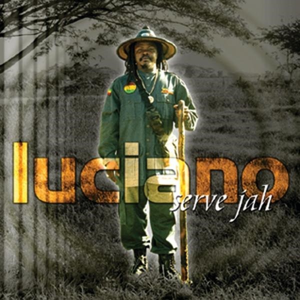 Luciano : Serve Jah | LP / 33T  |  Dancehall / Nu-roots