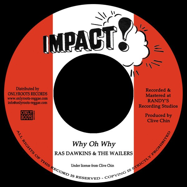 Ras Dawkins And The Wailers : Why Oh Why | Single / 7inch / 45T  |  Oldies / Classics