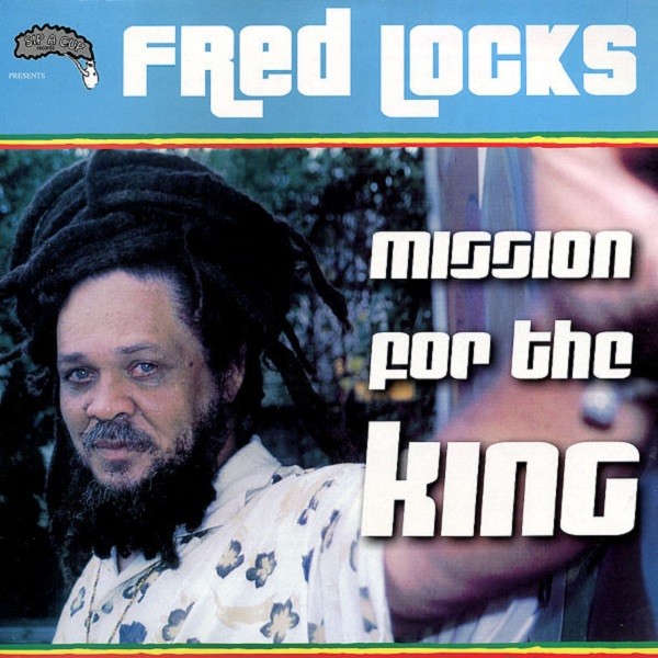 Fred Locks : Mission For The King | LP / 33T  |  UK