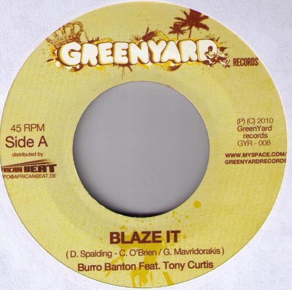 Burro Banton Ft. Tony Curtis : Blaze It
