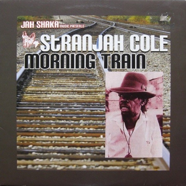 Stranjah Cole : Morning Train | LP / 33T  |  UK
