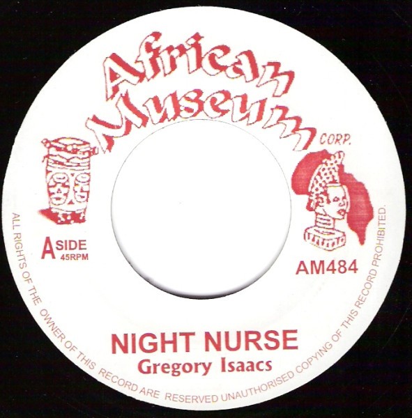 Gregory Isaacs : Night Nurse
