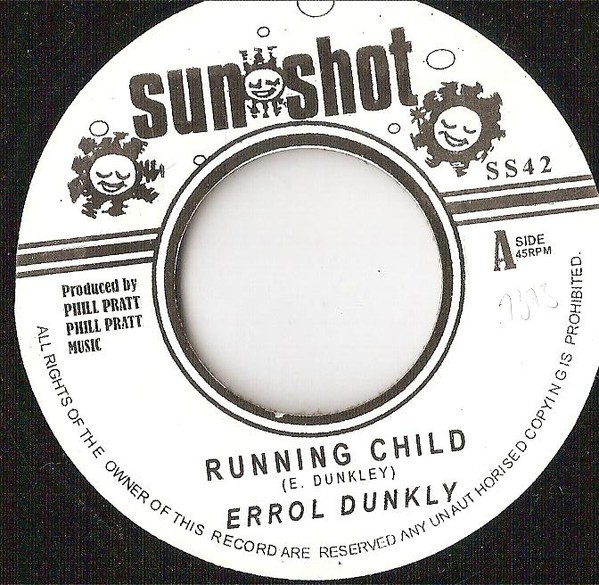 Errol Dunkley : Running child | Single / 7inch / 45T  |  Oldies / Classics