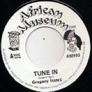 Gregory Isaacs : Tune In