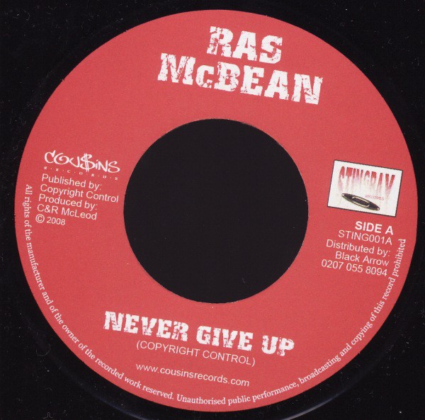Ras Mcbean : Never Give Up