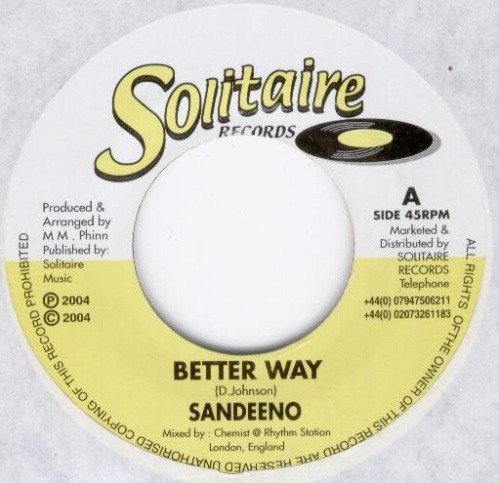 Sandeeno : Better Way | Single / 7inch / 45T  |  UK