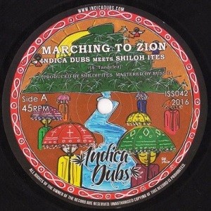 Indica Dubs Meets  Shiloh Ites : Marching To Zion