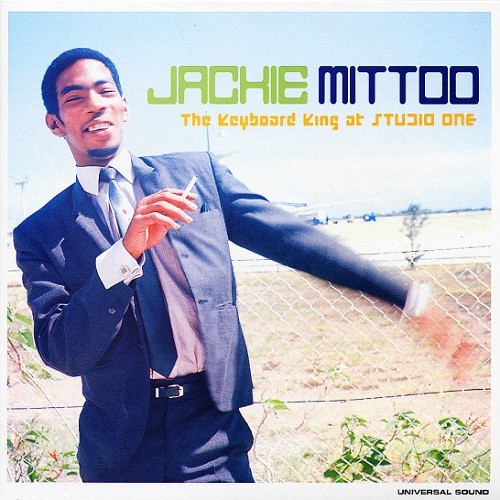 Jackie Mittoo : The Keyboard King At Studio One | LP / 33T  |  Oldies / Classics