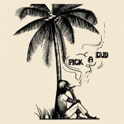 Keith Huddson : Pick A Dub | LP / 33T  |  Oldies / Classics