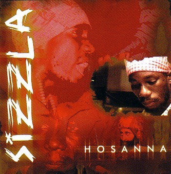 Sizzla : Hosanna | LP / 33T  |  Dancehall / Nu-roots