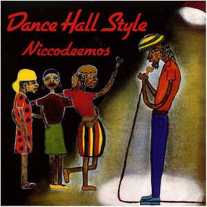 Nicodemus : Dance Hall Style Niccodeemos | LP / 33T  |  Oldies / Classics