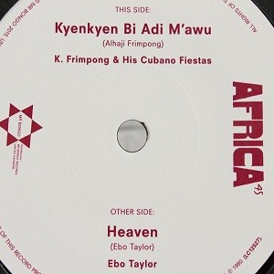 K. Frimpong & His Cubano Fiestas : Kyenkyen Bi Adi M'awu