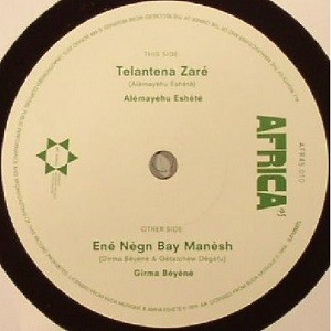 Alemayehu Eshete : Telantena Zare | Single / 7inch / 45T  |  Afro / Funk / Latin