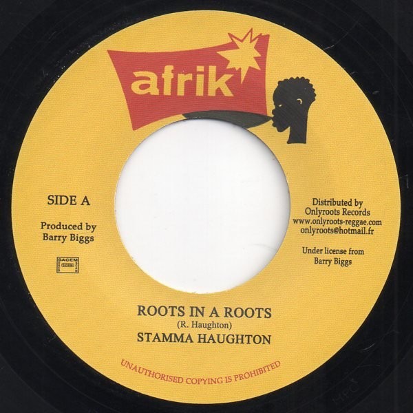Stamma Haughton : Roots In A Roots | Single / 7inch / 45T  |  Oldies / Classics