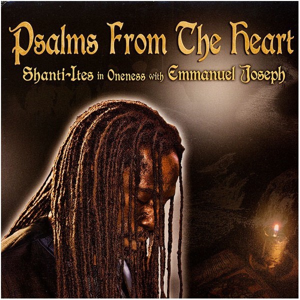 Shanti-Ites In Oneness With  Emmanuel Joseph : Psalms From The Heart | LP / 33T  |  UK