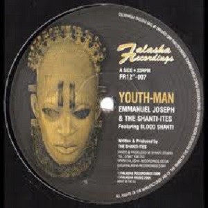Emmanuel Joseph & The Shanti-ites : Youth-man | Maxis / 12inch / 10inch  |  UK