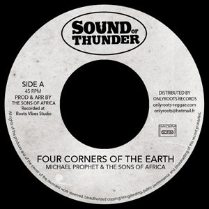 Michael Prophet : Four Corners Of The Earth | Single / 7inch / 45T  |  Dancehall / Nu-roots